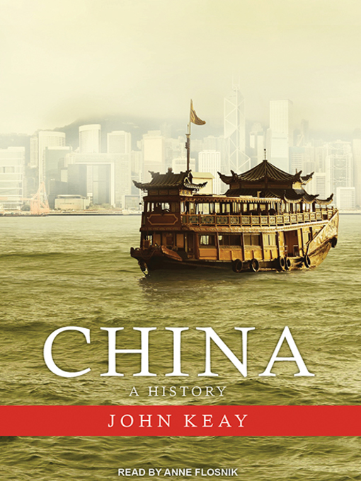 Title details for China by John Keay - Wait list